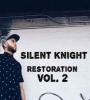 Zamob Silent Knight - Restoration Vol. 2 (2017)