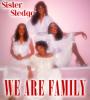 Zamob Sister Sledge - We Are Family (2018)
