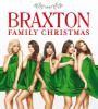 Zamob The Braxtons - Braxton Family Natal (2015)