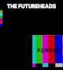 TuneWAP The Futureheads - Powers (2019)