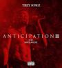 Zamob Trey Músicaz - Anticipation 3 (2017)