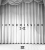 Zamob Trey canciónz - Intermission I & II (2015)
