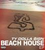 Zamob Ty Dolla Sign - Beach 집 (2014)