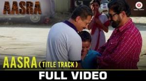 Zamob Aasra (Title Track) - Full Video Aasra Sadanand Shetty Atul K and Sunil Pal Siddharth Mahadevan