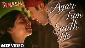 Zamob Agar Tum Saath Ho VIDEO Song Tamasha Ranbir Kapoor Deepika Padukone T-Series