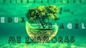 Zamob Me Enamoras - Diagel (Ft.) Edux - Reggaeton Romantico 2017 - 2018
