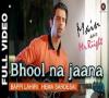 Zamob Bhool Na Jaana Full Video Main Aur Mr. Riight Shenaz Treasury and Barun Sobti