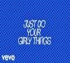 Zamob Dawin - Just Girly Things (Official Lyrics Video)