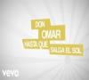 Zamob Don Omar - Hasta Que Salga El Sol (Lyric Video)