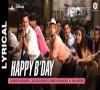 Zamob Happy B'day Lyrical ABCD 2 Varun Dhawan - Shraddha Kapoor Sachin - Jigar D. Soldierz