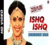 Zamob Ishq Ishq - Offical Video - Zed Plus Sukhwinder Singh Adil Hussain and Mona Singh