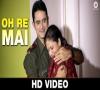 Zamob Mother's Day Special - Oh Re Mai - Official Video Brijesh Shandiliya Tulika Upadhyaya