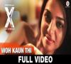 Zamob Woh Kaun Thi - Full Video X Past is Present Radhika Apte Huma Qureshi and Rajat Kapoor